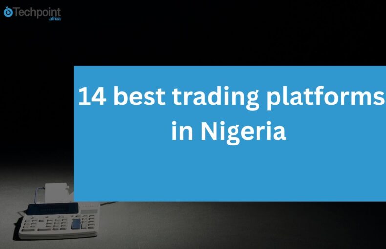 Top 14 Trading Platforms in Nigeria for Online Trading