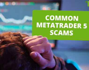 Avoiding Top MetaTrader 5 Scams