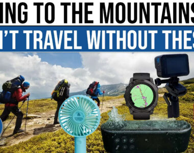 Essential Gadgets to Bring When Traveling to the Mountains