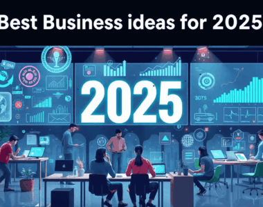 Most Profitable Businesses to Start in 2025