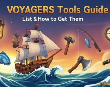 VOYAGERS Tools List and How to Get Guide October 2025