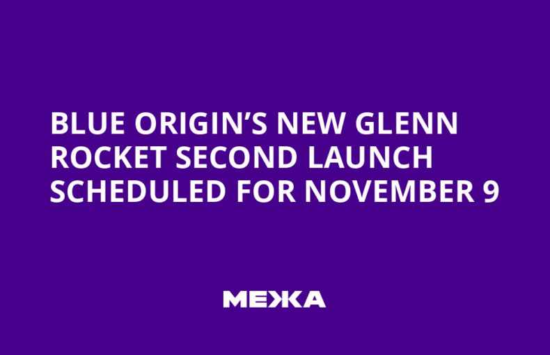 Blue Origin New Glenn Rocket Second Launch Scheduled for November 9 Ukraine News